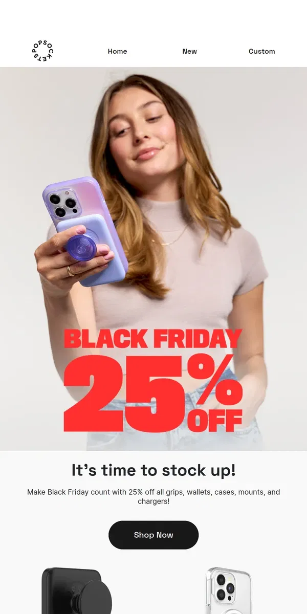 Email from PopSockets. 🔥 Black Friday has Arrived 🔥