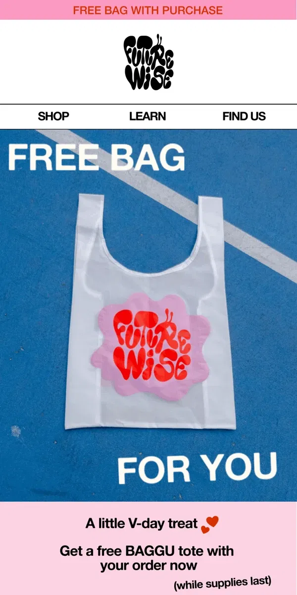 Email from Futurewise. YOUR FREE BAG ⁠☆⋆🌹 ˚｡🖤