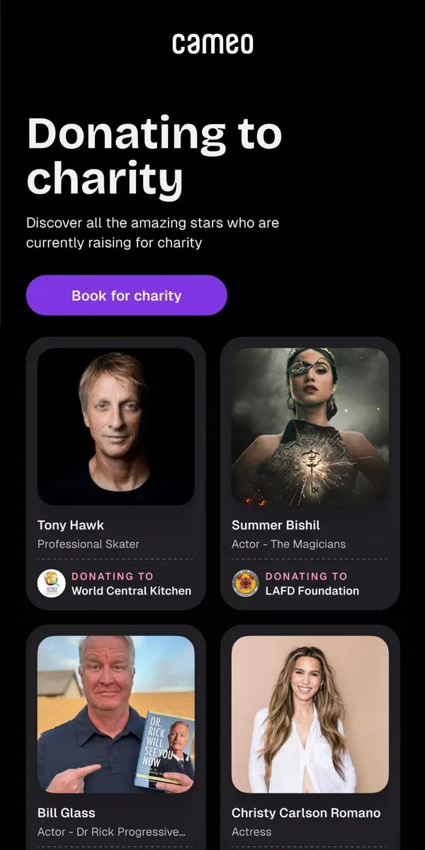 Email from Cameo. Tony Hawk, Summer Bishil, and others are raising for charity on Cameo!