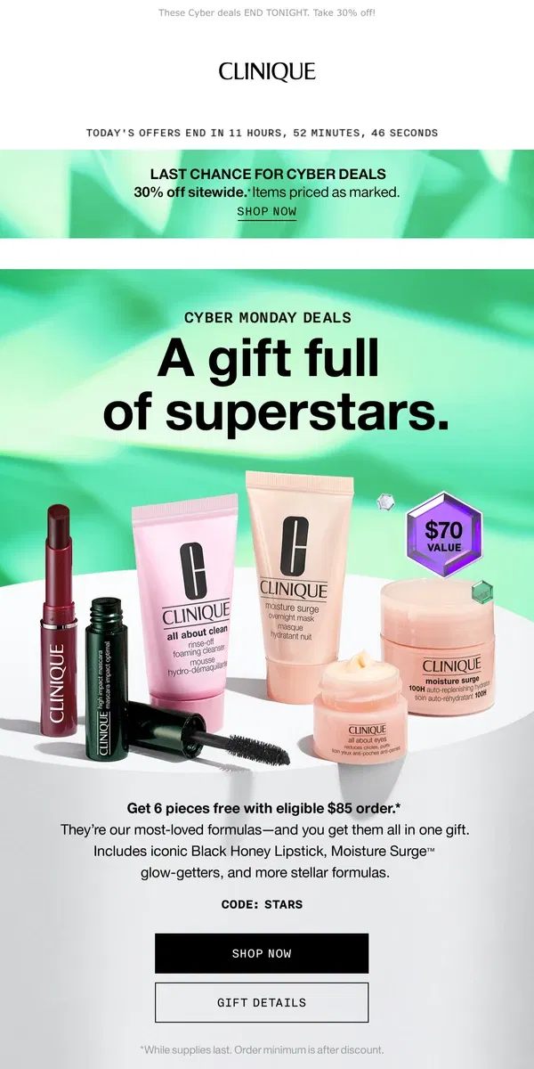 Email from Clinique. LAST CHANCE to get your Cyber gift! Look inside…