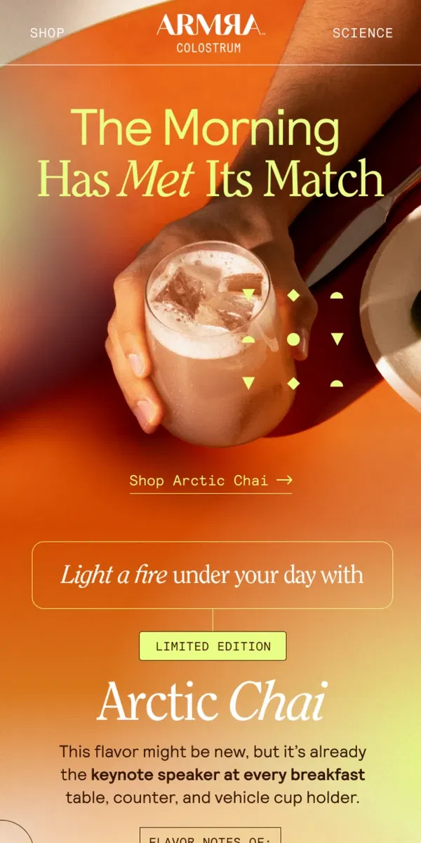 Email from ARMRA Colostrum. Arctic Chai Morning Stir