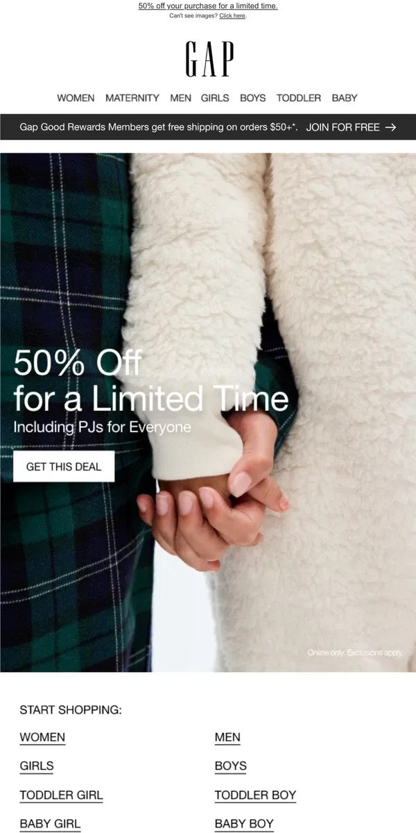 Email from GAP. 50% OFF >> 50% OFF >> 50% OFF >>