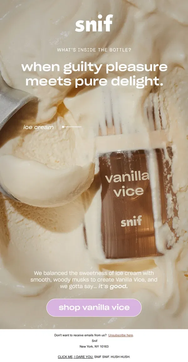 Email from Snif. Not your basic vanilla.