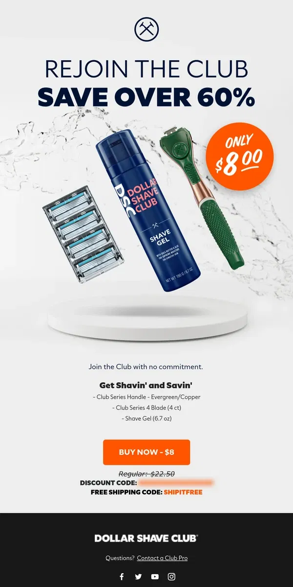 Email from Dollar Shave Club. Join the club for $8