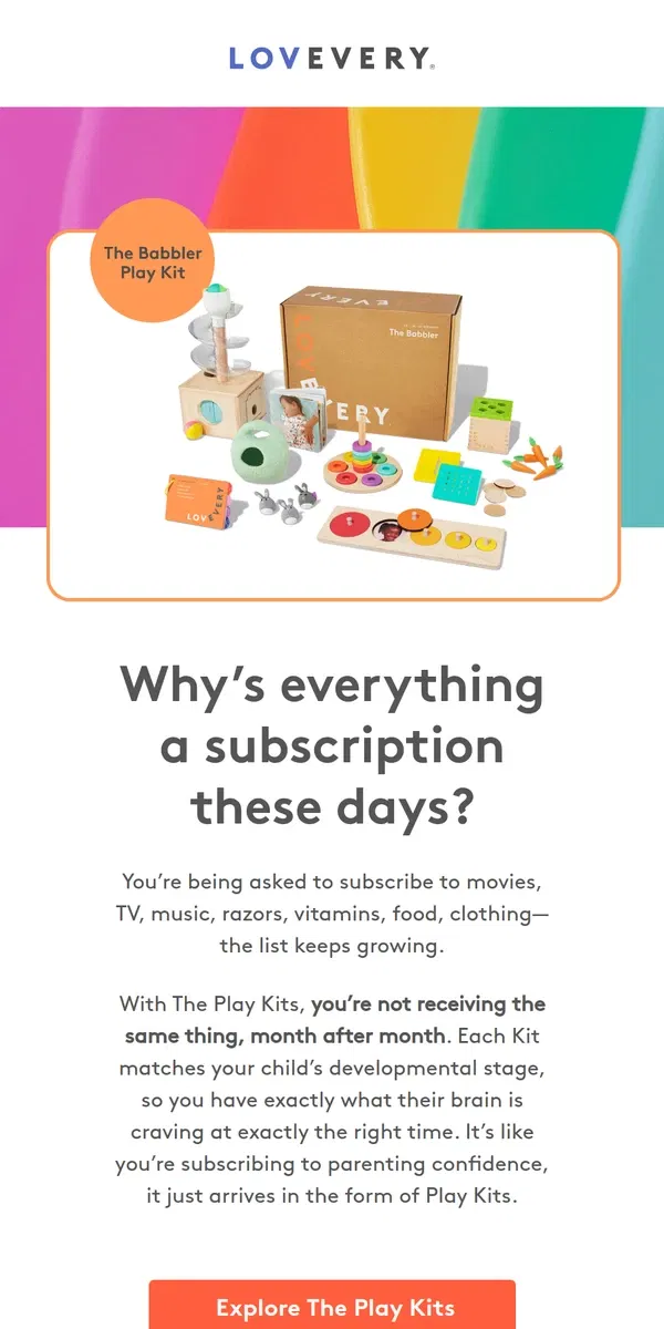 Email from Lovevery. Why are The Play Kits a subscription?