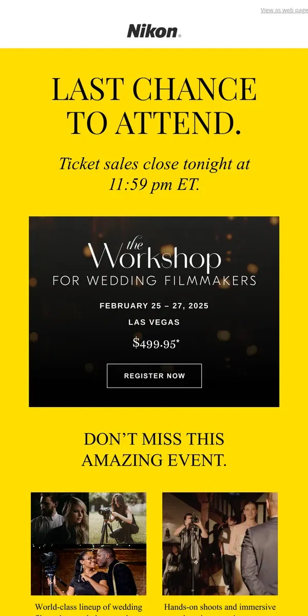 Email from Nikon. LAST CHANCE: Wedding Filmmaker Workshop