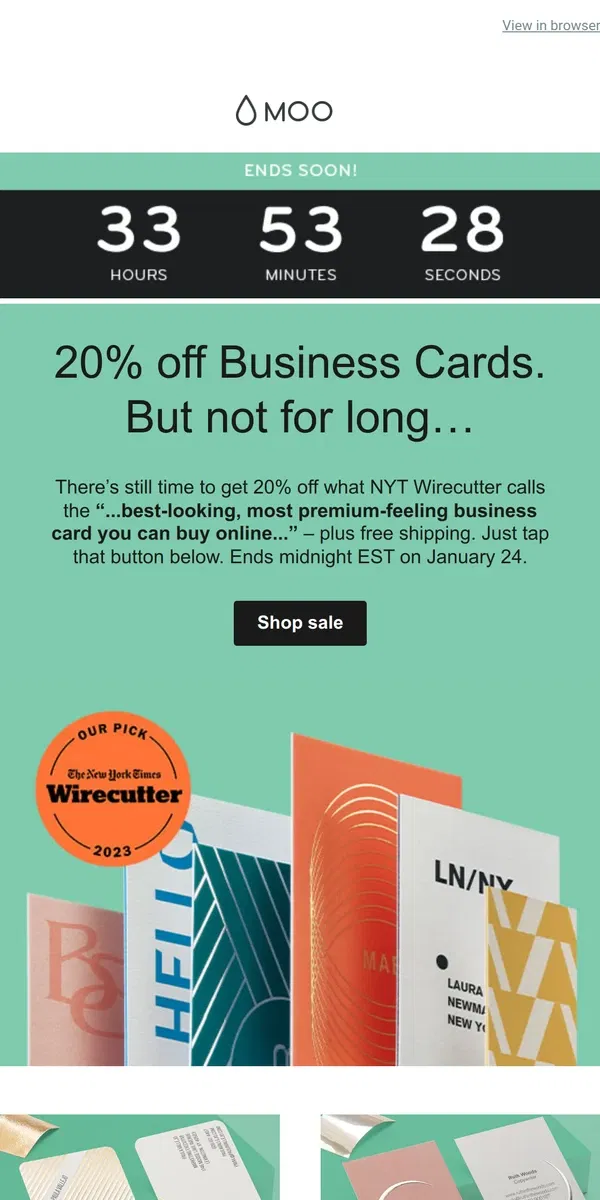 Email from MOO. ⏰ 20% off Business Cards ends… tomorrow!