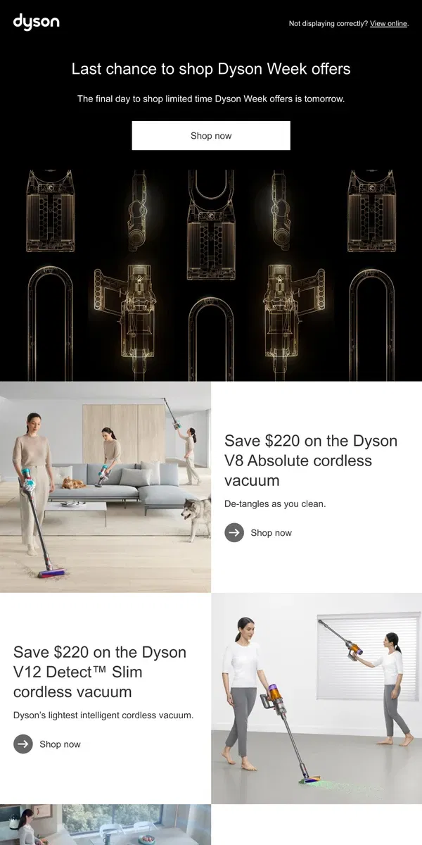 Email from Dyson. Dyson Week ends tomorrow