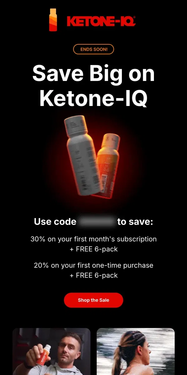 Email from Ketone-IQ. 🏴 It Ends Soon...