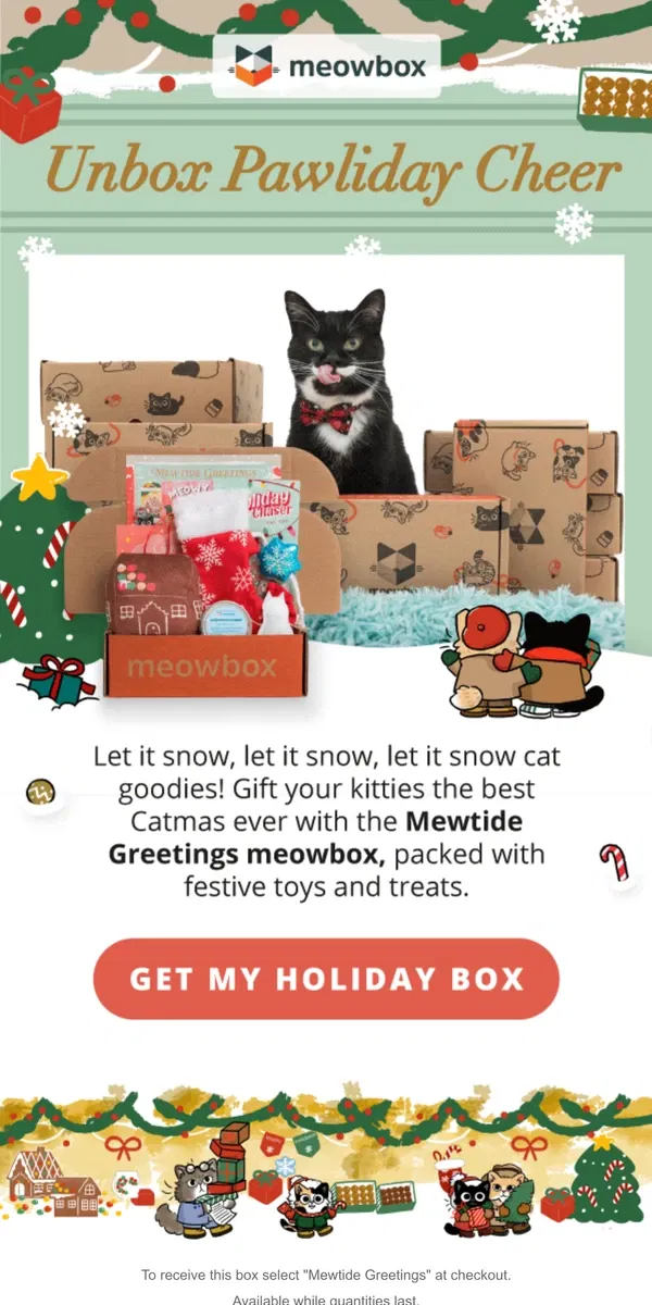 Email from meowbox. The Mewtide Greetings holiday box just dropped 🎄🎅🏼