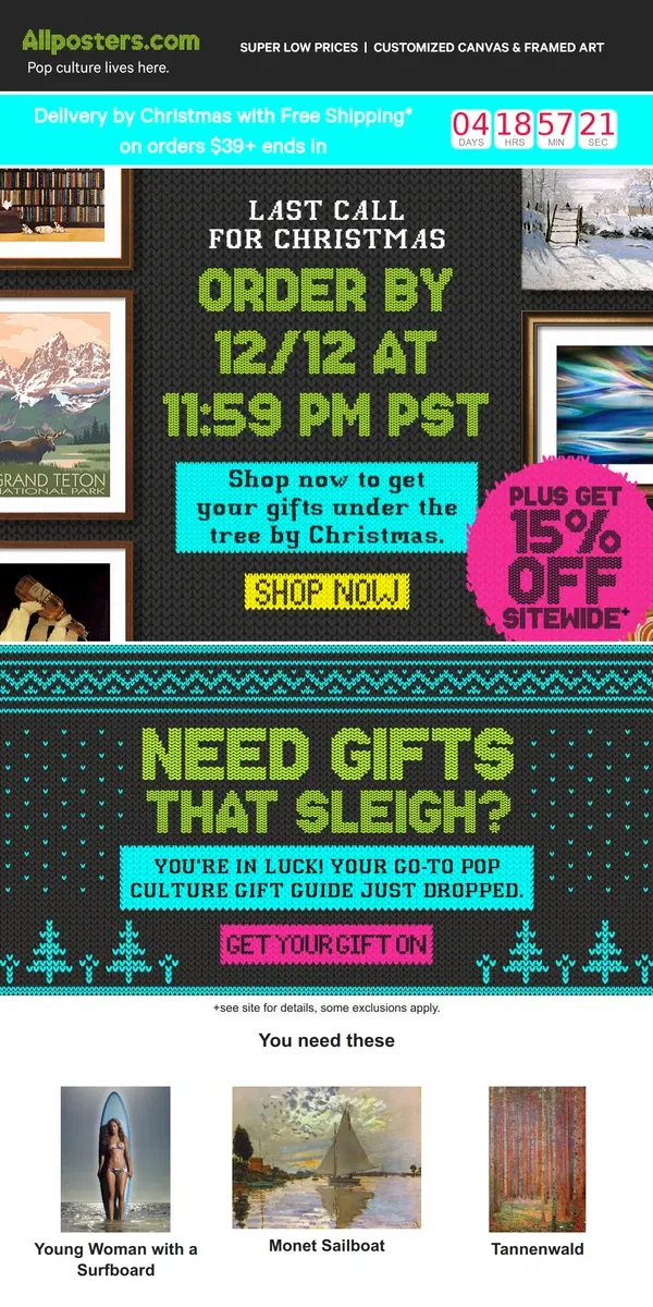 Email from AllPosters. Hurry to get gifts 15% off AND they arrive by the holidays