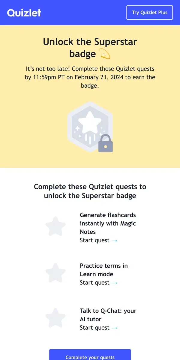 Email from Quizlet. It’s not too late to unlock the Superstar badge! 💫