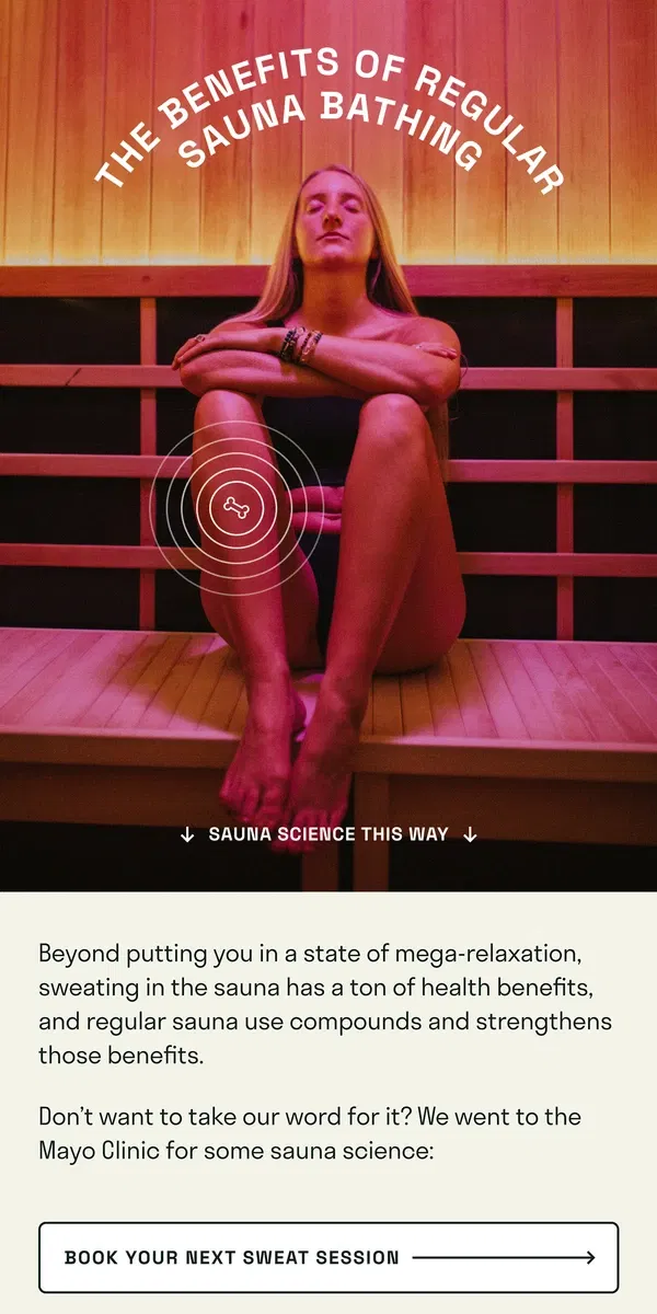 Email from Sauna House. Regular sauna bathing? Now that’s a hot habit 🔥🔥