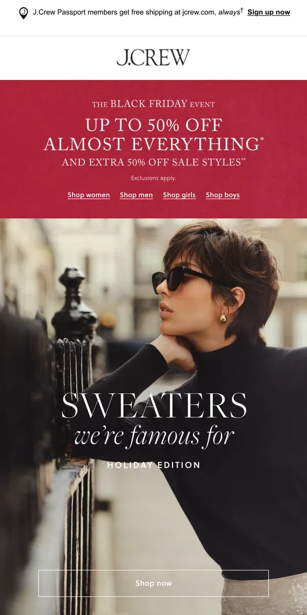 Email from J.Crew. Up to 50% off sweaters were famous for