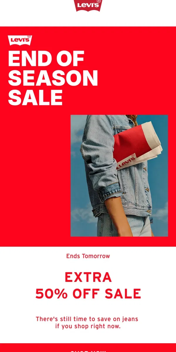 Email from Levi's. Last Call: Extra 50% off jeans