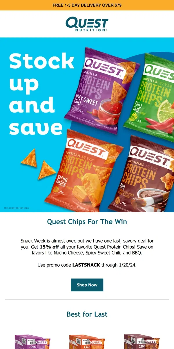 Email from Quest Nutrition. Wrapping up Snack Week with 15% off Chips