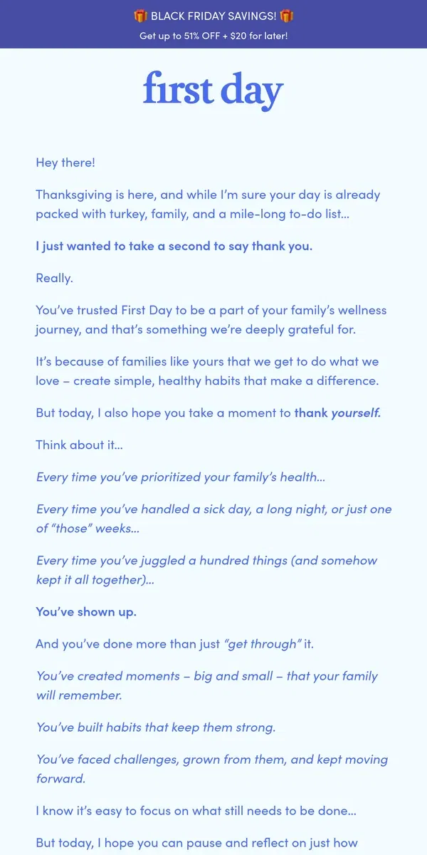 Email from First Day. A heartfelt thanks from our family to yours…