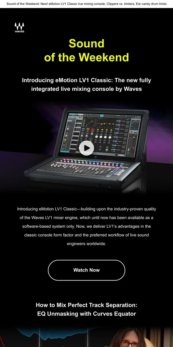 Email from Waves Audio. Perfect EQ Separation 🧹 Unmask Your Mix