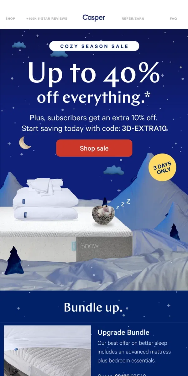 Email from Casper. 3 Days Only: Extra 10% off our Cozy Season Sale.