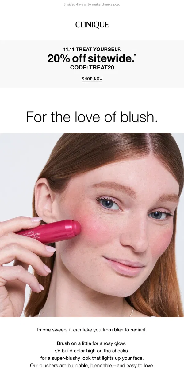 Email from Clinique. B L U S H 💕 Get 20% off this holiday makeup hero.   