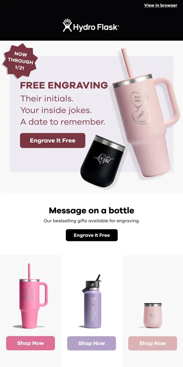 Email from Hydro Flask. Free engraving for your Valentine 💘