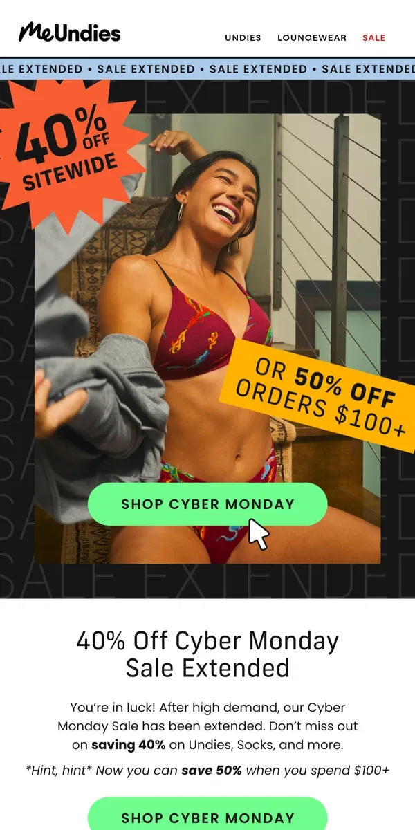 Email from MeUndies. LAST CHANCE TO SHOP CYBER! 40% Off Sitewide