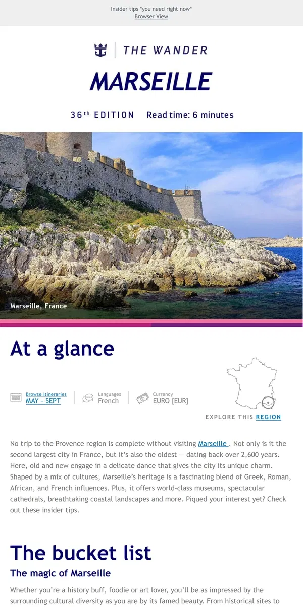 Email from Royal Caribbean. The Wander is headed to Marseille!