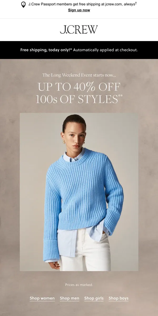 Email from J.Crew. Starts now: up to 40% off + free shipping (today only!)