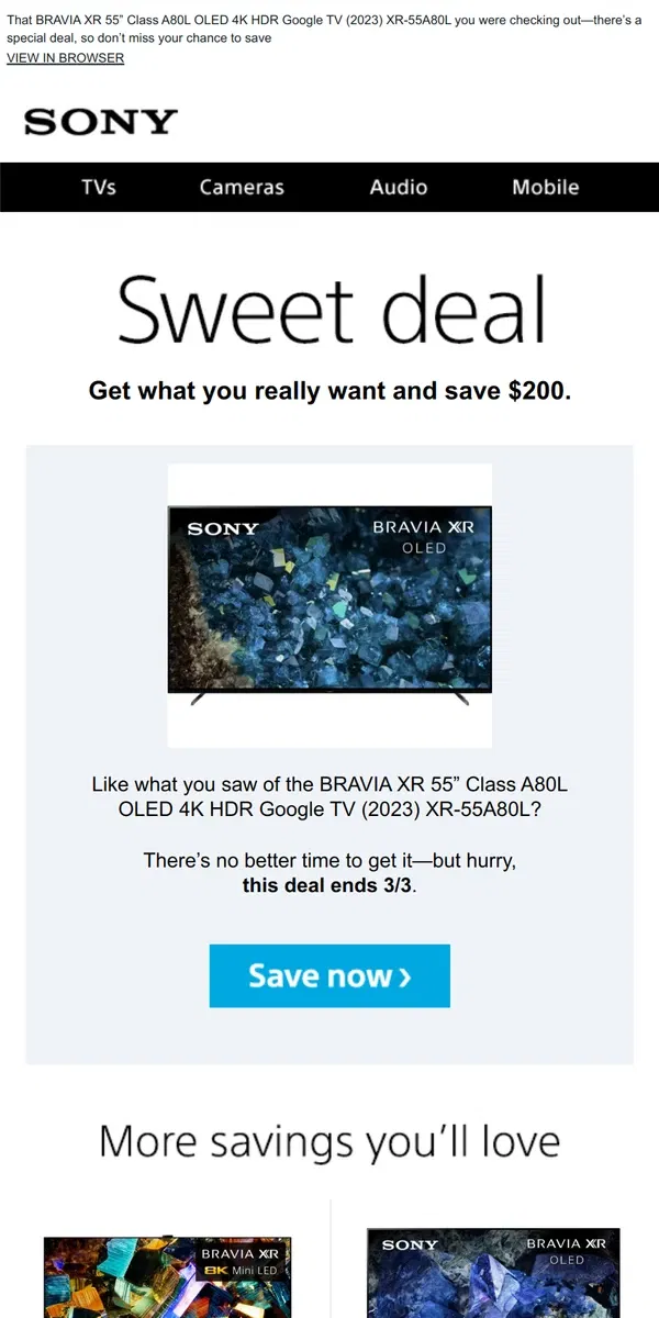 Email from Sony. You Saw It, You Loved It, Now Get It | Plus, Save $200