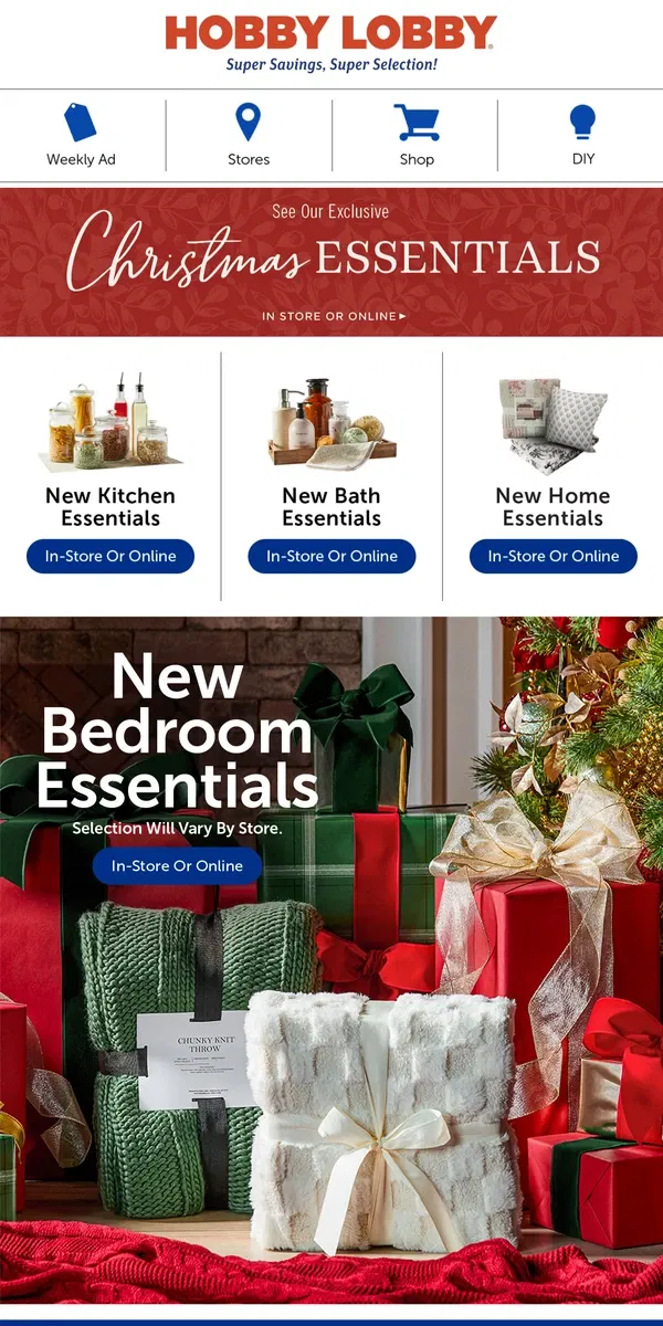 Email from Hobby Lobby. Add Warmth With New Bedding Essentials