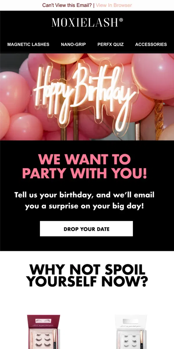 Email from MoxieLash. 🎂 We Want to Celebrate YOU!