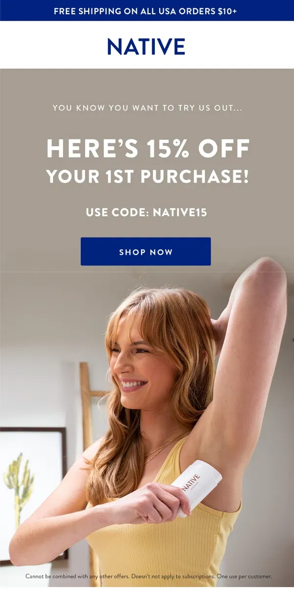 Email from Native. Your 15% OFF is waiting...