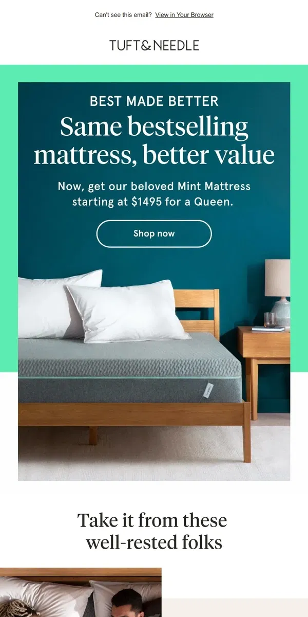 Email from Tuft & Needle. Our bestselling mattress at a better price