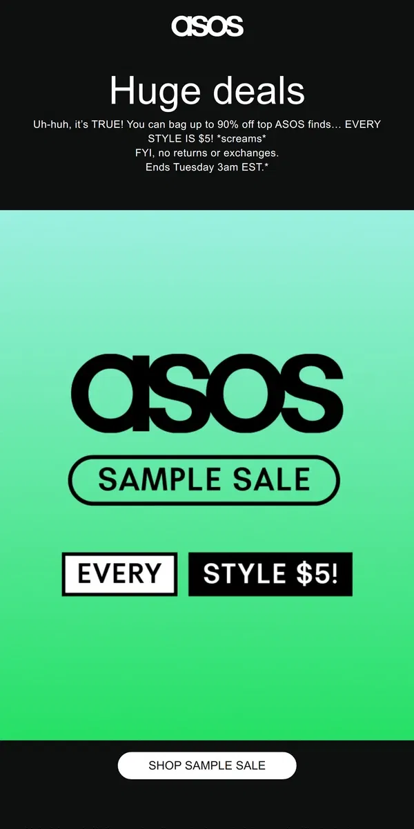 Email from ASOS. It's here! ASOS sample Sale 🤪