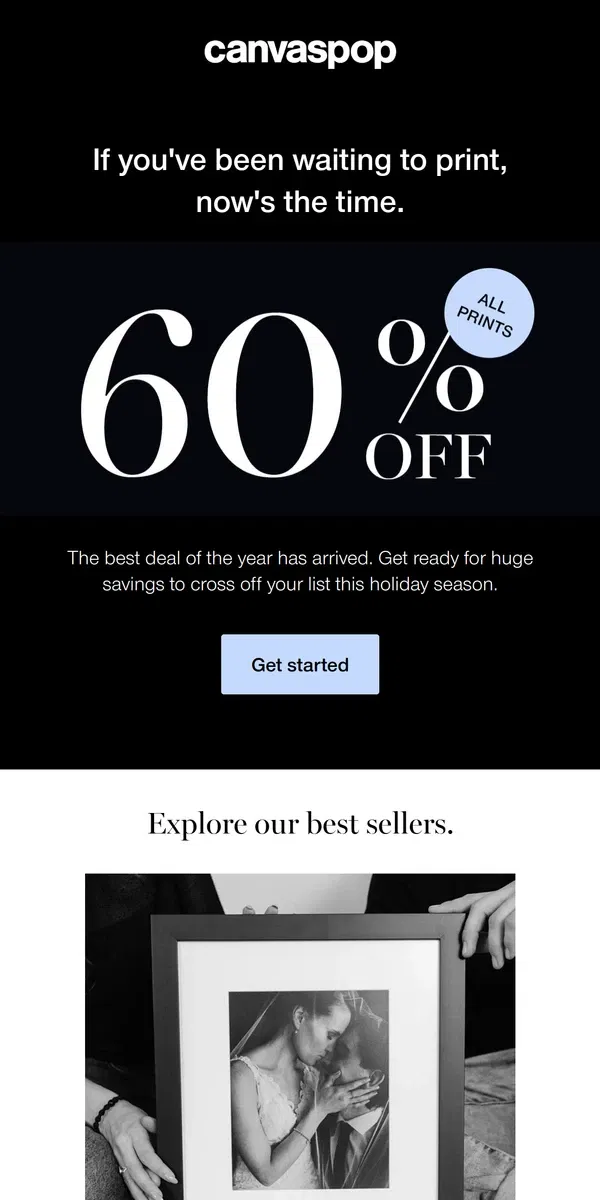 Email from Canvaspop. Get 60% off all prints sitewide.