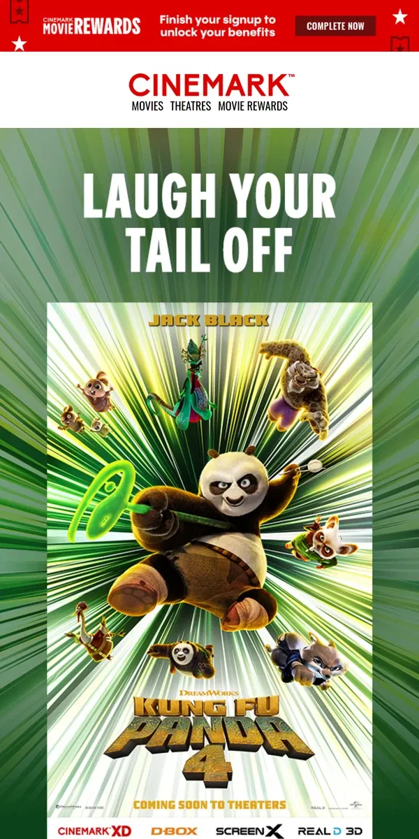 Email from Cinemark. KUNG FU PANDA 4 hits just right! 🐼