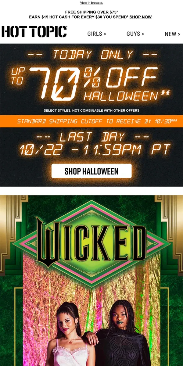 Email from Hot Topic. Up to 70% Off Halloween TODAY 😱 A deal so good it’s scary