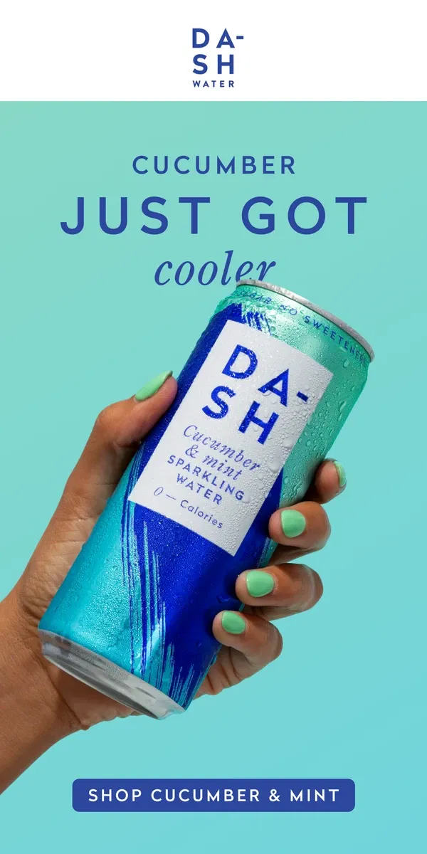 Email from DASH Water. Fancy something fresh?