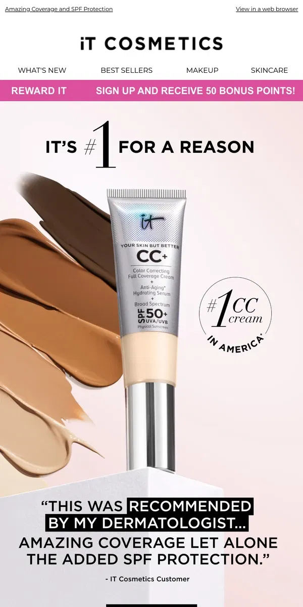 Email from IT Cosmetics. CC+ Cream: Skin-Loving. Derm Approved.