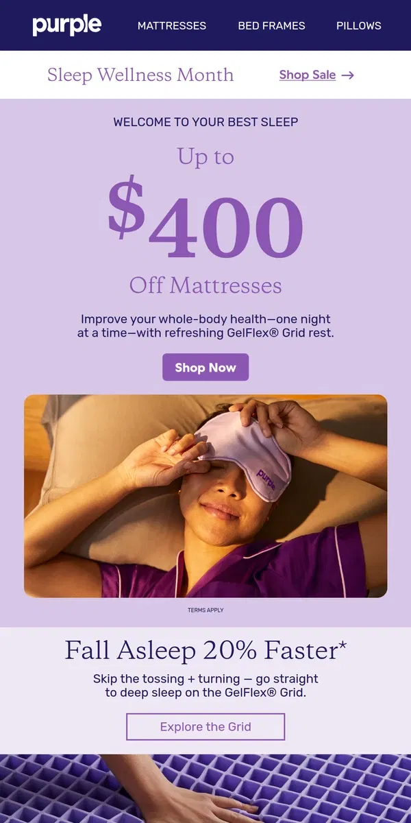 Email from Purple. Ready to fall asleep faster?