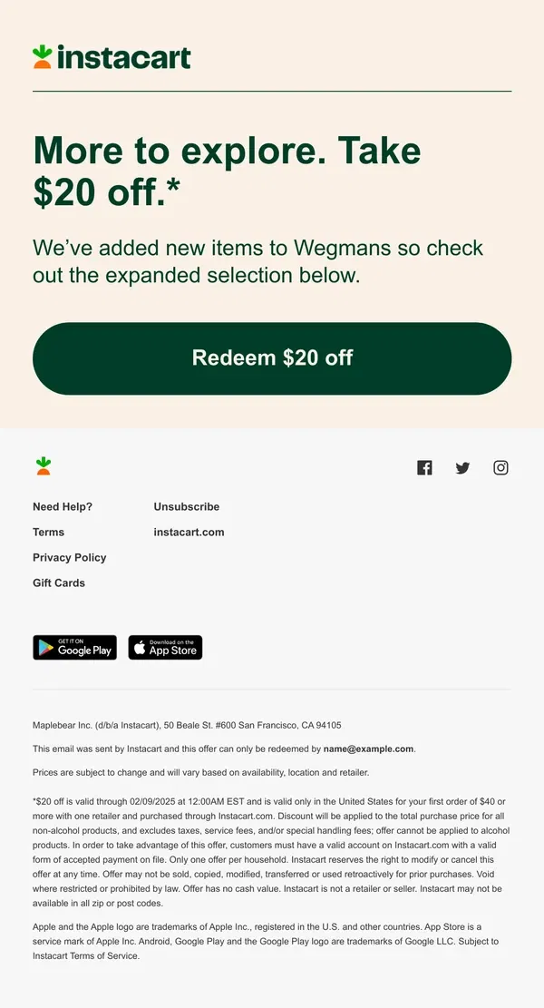 Email from Instacart. Get $20 off & discover new items at Wegmans