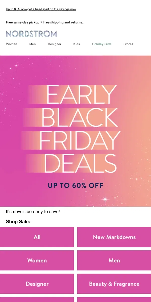 Email from Nordstrom. Surprise—Black Friday came early!