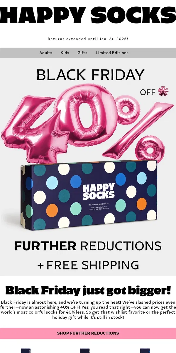 Email from Happy Socks. 40% Off* Black Friday: Further Reductions!