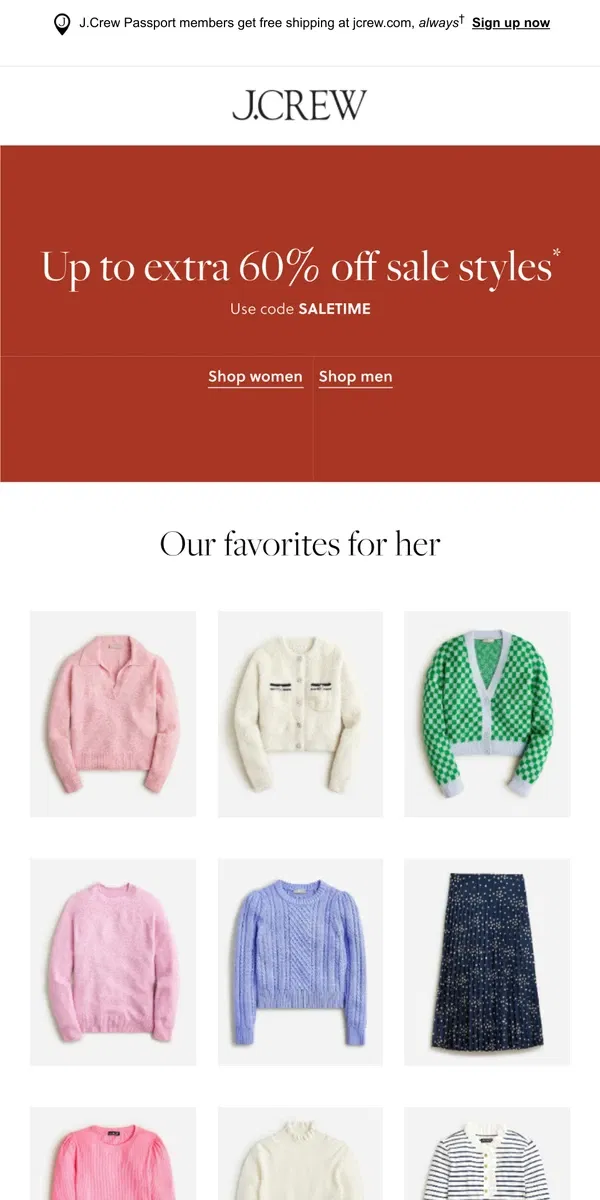 Email from J.Crew. Up to extra 60% off sale styles is on now…