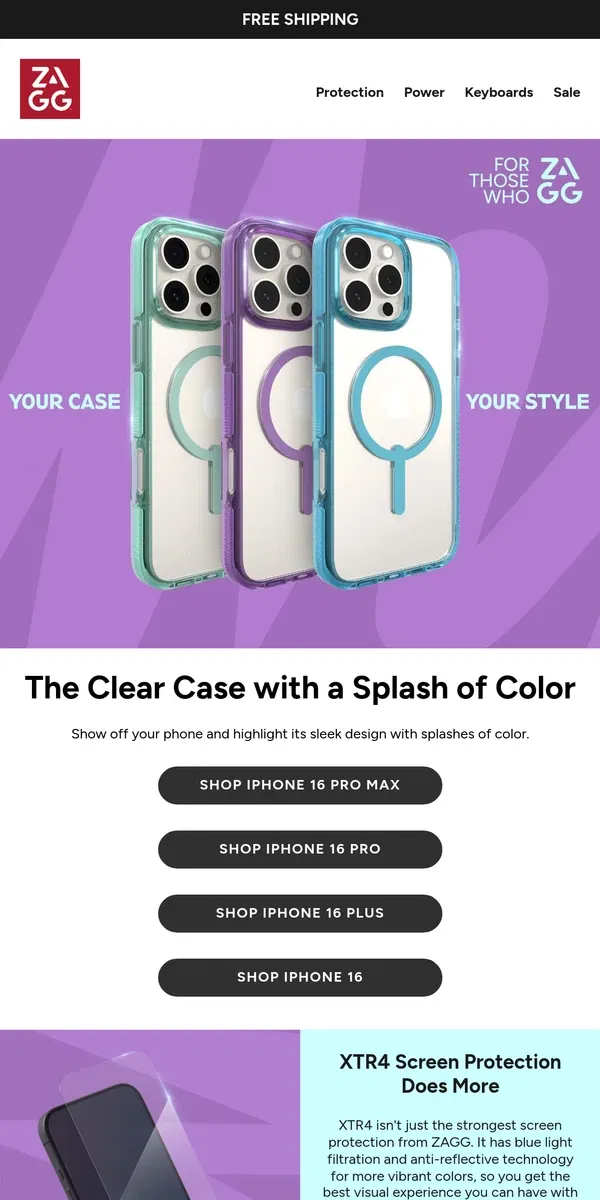 Email from ZAGG. 30% Off iPhone 16 Protection: Add a Splash of Color to Your Clear Case!