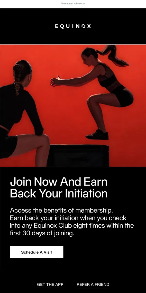 Email from Equinox. It pays to join.