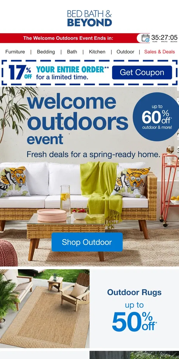 Email from Bed Bath & Beyond. Don’t Miss HUGE Outdoor Savings: Up to 60% Off!