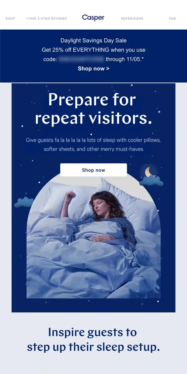 Email from Casper. Give guests a rest to remember. Plus 25% off EVERYTHING!