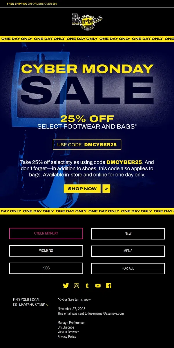 Email from Dr. Martens. Open to unlock 25% off new styles