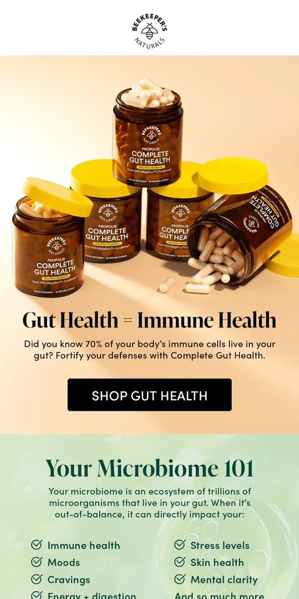 Email from Beekeeper's Naturals. Build Your Defenses from the Gut-Up 😷